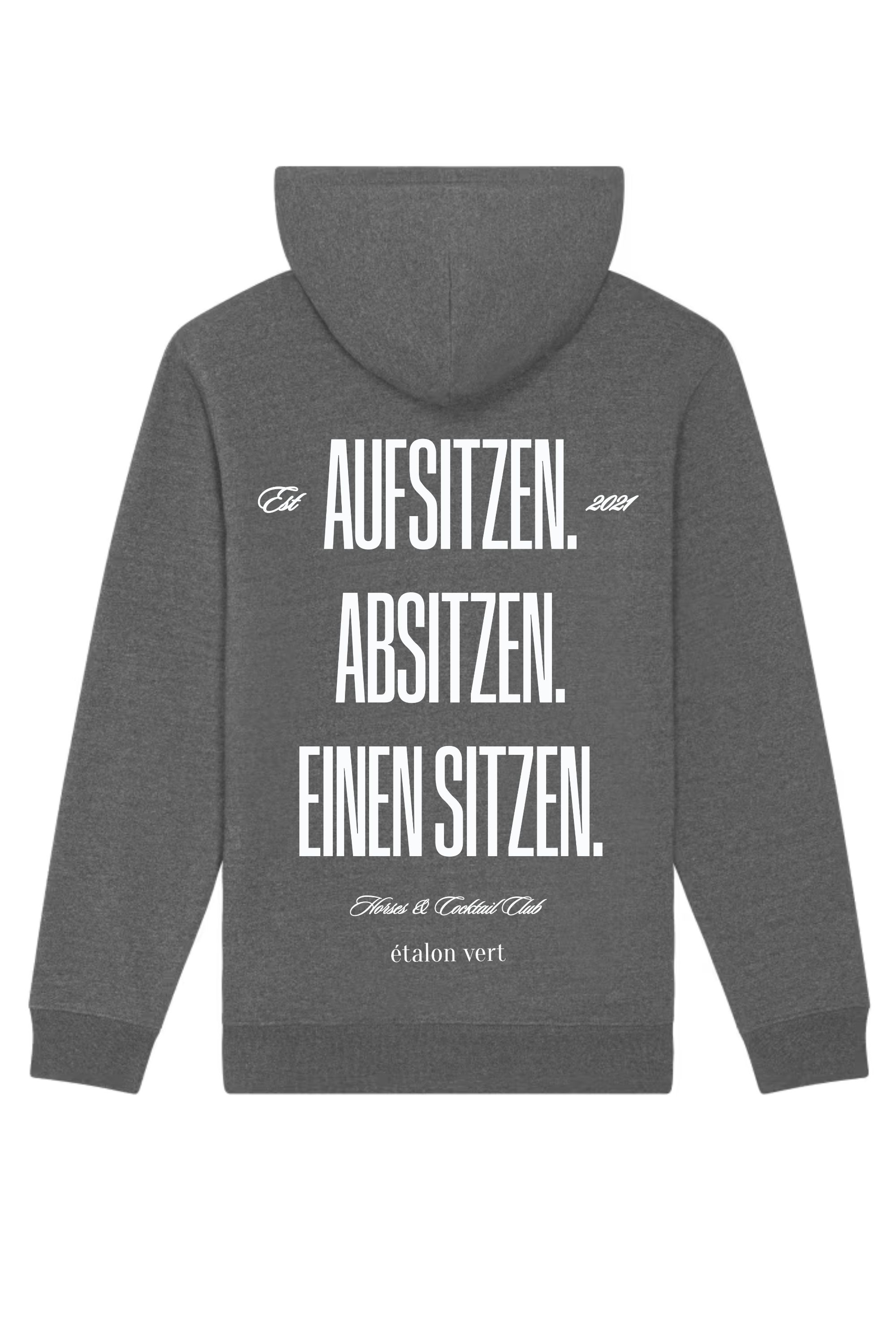 Oversize Fit Hoodie - Aufsitzen. Absitzen. Einen Sitzen. - Grey