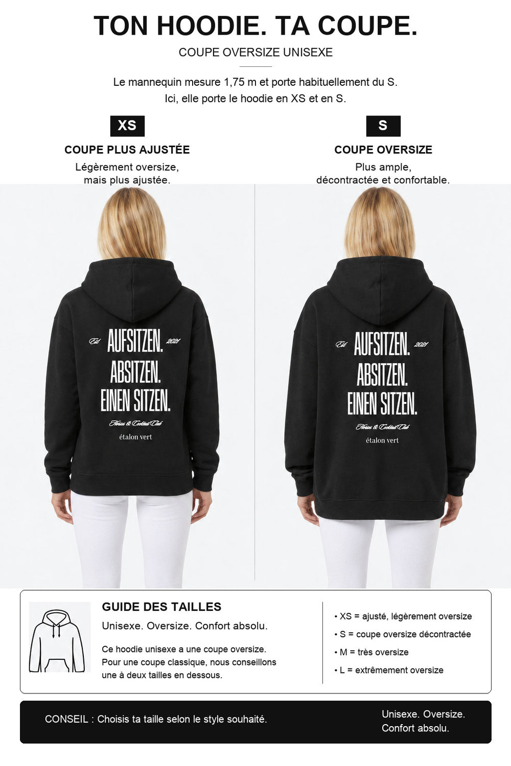étalon vert – Oversize - Aufsitzen. Absitzen. Einen Sitzen. Hoodie - Black – Fit-Guide XS und S – Model 1,75 m, normalerweise S [fr]
