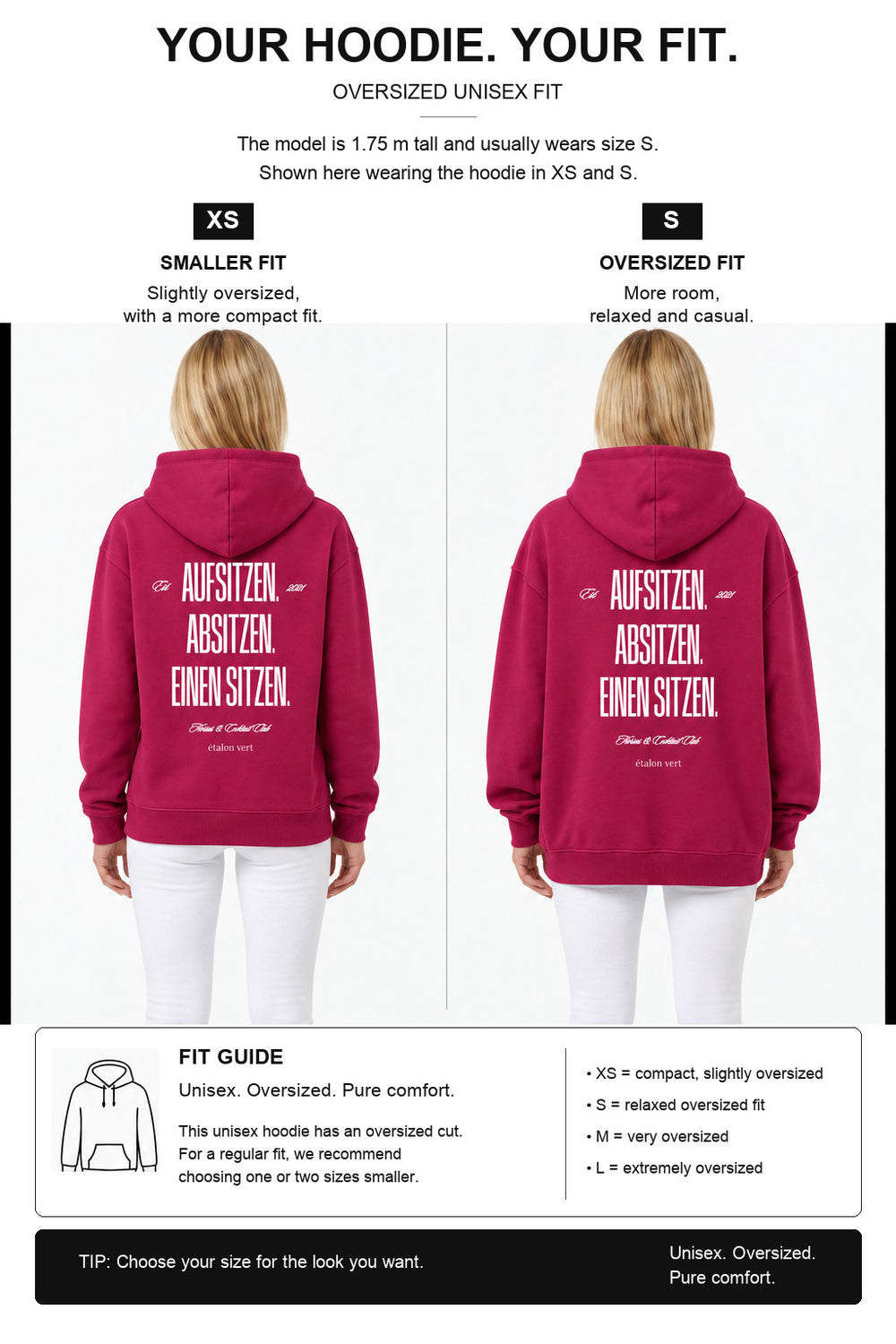 étalon vert – Oversize - Aufsitzen. Absitzen. Einen Sitzen. Hoodie - Very Berry – Fit-Guide XS und S – Model 1,75 m, normalerweise S [en]