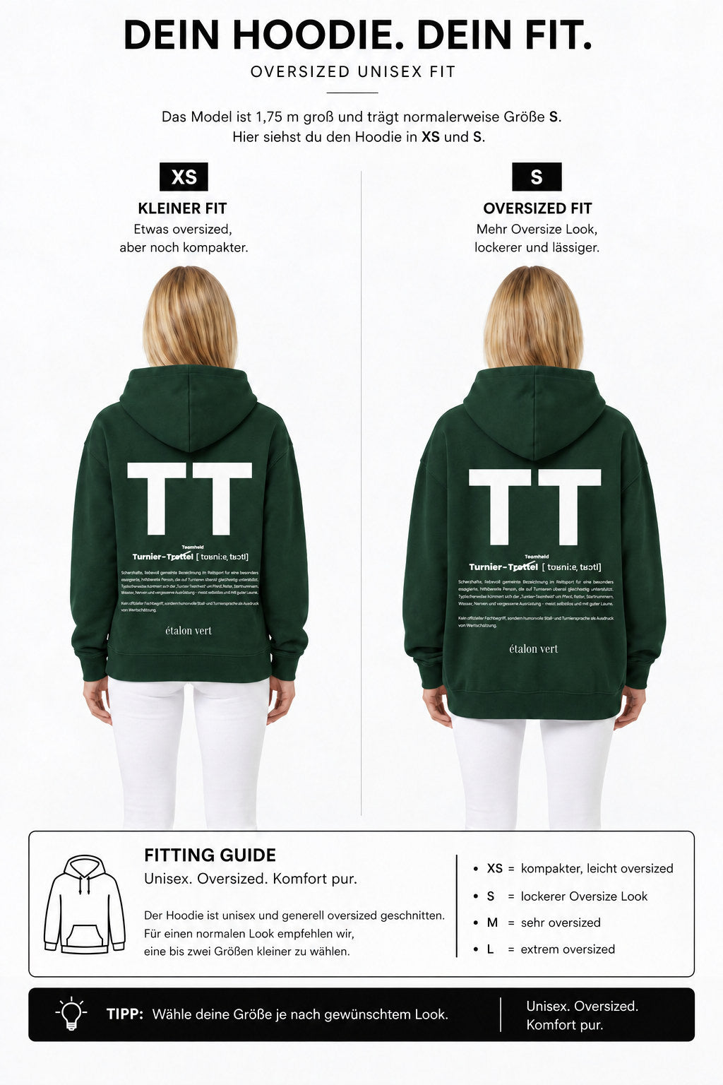 étalon vert – TT Hoodie Dunkelgrün – Fit-Guide XS und S – Model 1,75 m, normalerweise S