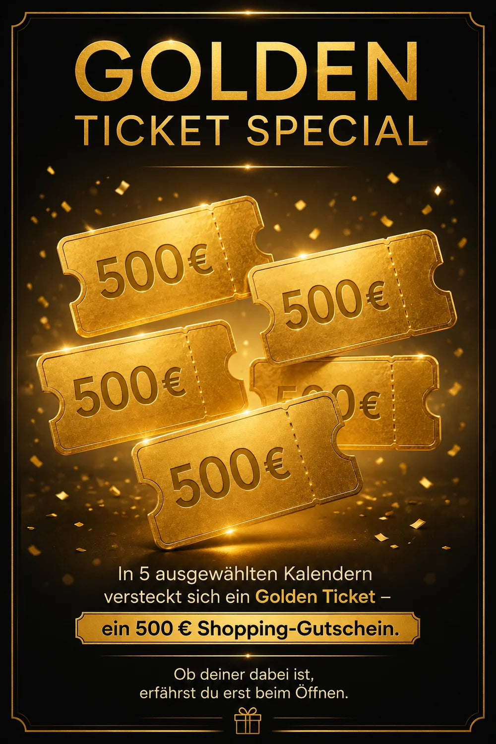 Goldenes Ticket gewinnen